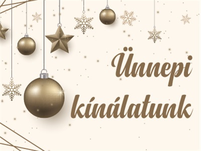 Ünnepi kínálatunk